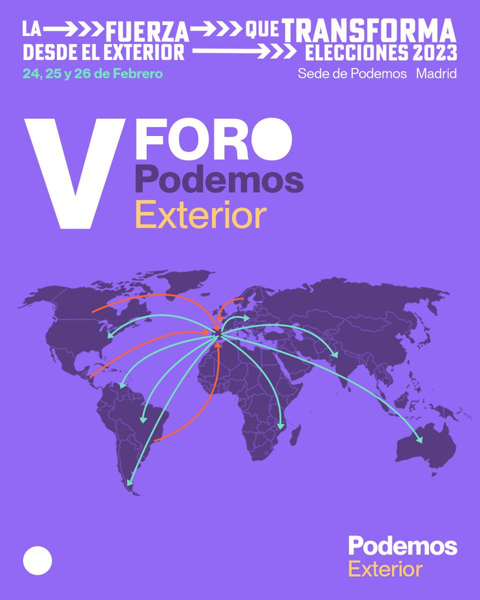 podemosexterior's tweet photo. Los días 24, 25 y 26 de febrero, las Redes de Círculos de Podemos Exterior celebrarán en en Madrid su #VForoExterior. Con ello los 18 Círculos de América y Europa darán comienzo a la precampaña de las #Elecciones2023.

📰 Lee el comunicado completo: https://t.co/Ipm1fux2Ln https://t.co/O2jNRGCNQC
