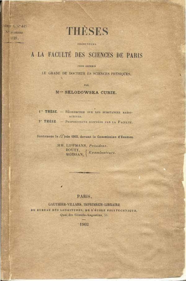Un 25 de Junio de 1903 ocurriría la defensa de tesis doctoral de la gran científica Marie Skłodowska Curie en la Universidad de París. 

Su trabajo tenía como título "Investigaciones sobre las sustancias radiactivas" y fue dirigida por el eminente Henri Becquerel.

👩‍🔬⚗️🧪