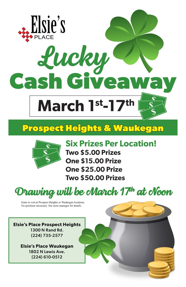 ElsiesPlaceIL's tweet image. Stop in Elsie's Prospect Heights or Waukegan to enter for a chance to win in our ☘️Lucky Cash Giveaway! ☘️March 1-17. Six cash prizes per location! Winners drawn at Noon on March 17.
#playelsies #prospectheightsil #waukeganil #videopoker #slotmachines #gamingcafe #giveaway