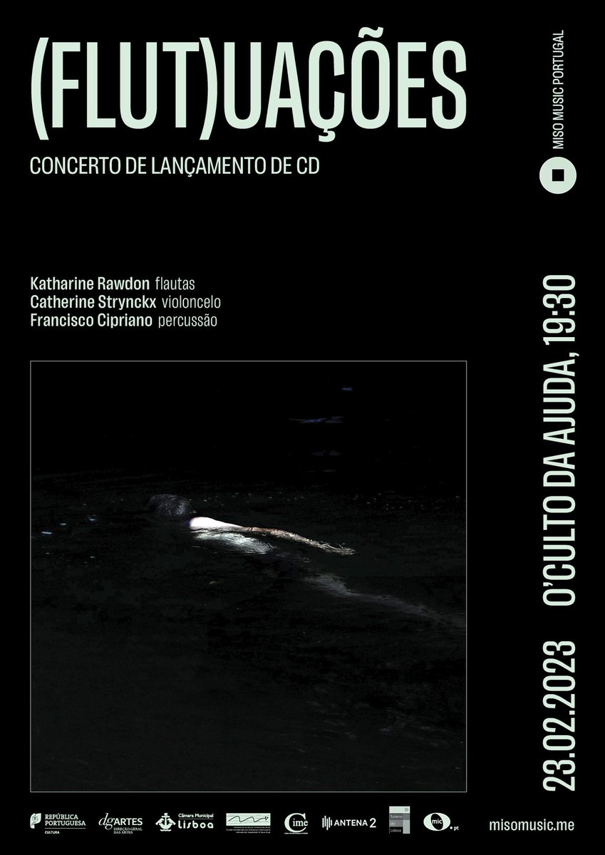 (FLUT)UAÇÕES • CONCERTO DE LANÇAMENTO DE CD • O'culto da Ajuda - 23 de Fevereiro • 19h30 - mailchi.mp/misomusic/2023…