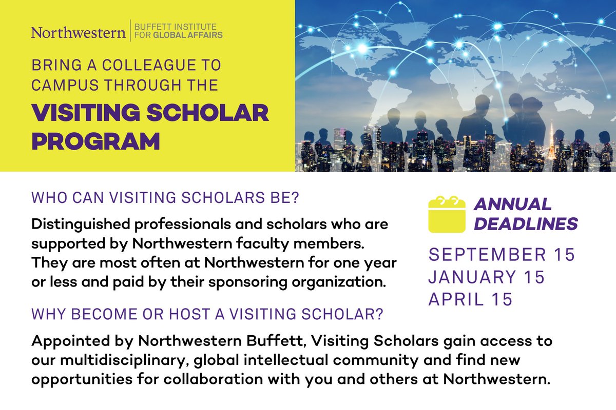 BuffettInst's tweet photo. ATTN @NorthwesternU faculty!

Know a professor, practitioner, policymaker or other distinguished colleague with whom you'd like to connect and collaborate? 

April 15 is the next deadline to apply for support from our Visiting Scholars program. Learn more: https://t.co/Bxz0NDOT8d https://t.co/NhCa7L6Keq