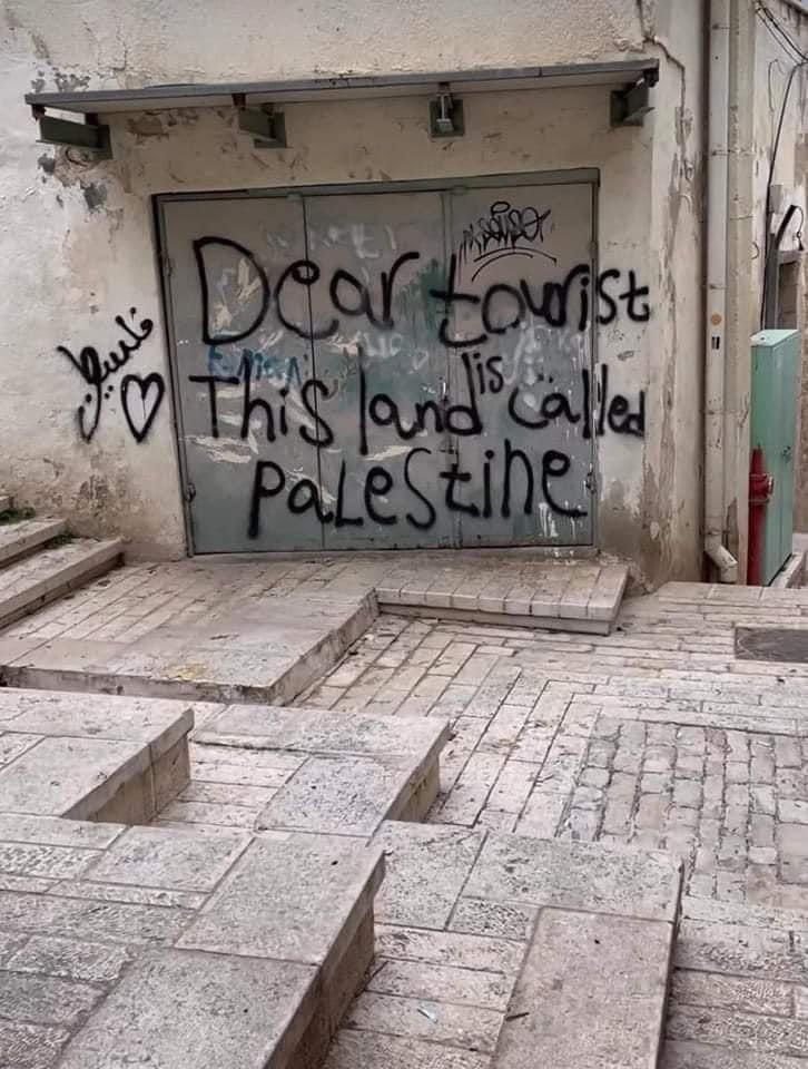 Dear tourist, this land is called #Palestine. 🇵🇸 “Seen in Nazareth, 1948-occupied Palestine”