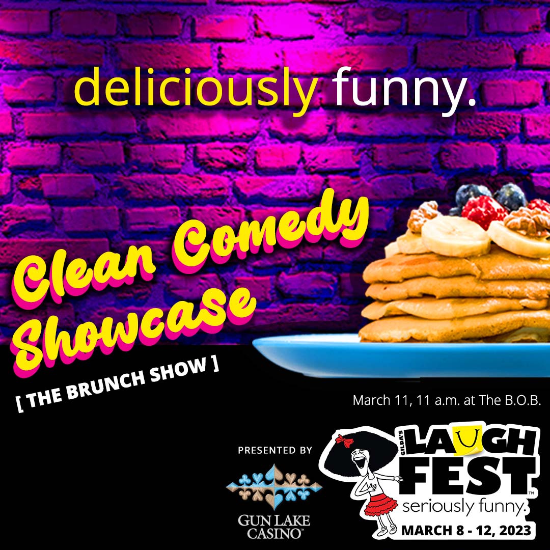 Start your day with a delicious brunch at comedy! Be a part of the FIRST-EVER Clean Comedy Showcase &amp; Brunch on Saturday, March 11 at 11:00 a.m. at <a href="/BigOldBuilding/">The BOB</a> Visit laughfestgr.org/clean-comedy to purchase tickets.