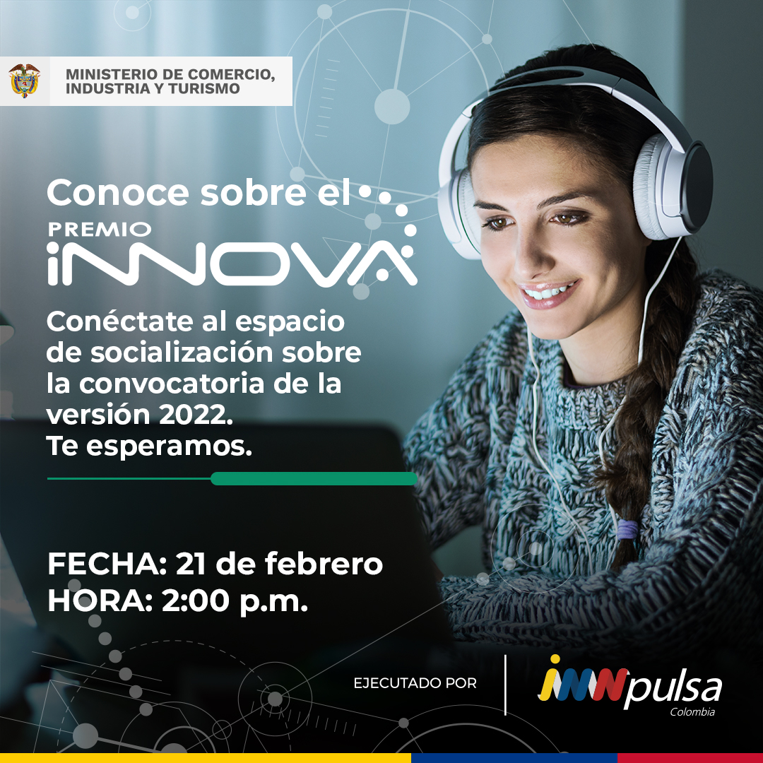 InnpulsaCol's tweet photo. Desde @InnpulsaCol y @MincomercioCo te invitamos a participar en el #PremioInnova 2022 que se ejecutará en 2023 ¡Son 6 categorías disponibles! 

🗓️Este martes conocerás los detalles de la convocatoria en la sesión virtual de socialización.
🔴Conéctate:  https://t.co/E3dbdNHMuL https://t.co/SOspK3MvfE