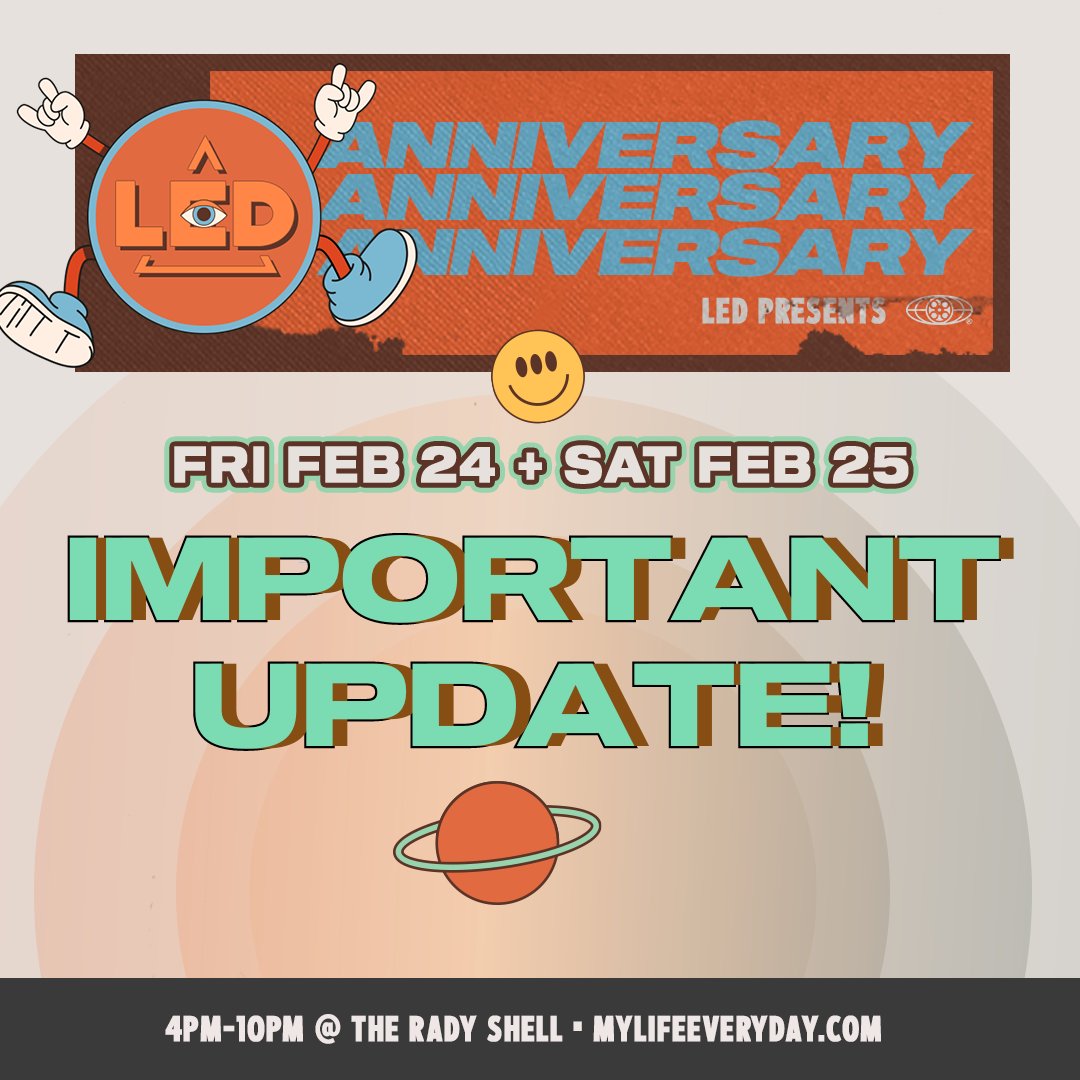 LEDpresents's tweet photo. Important update re: #LEDAnniversary!
Due to circumstances beyond our control, weโve been forced to switch venues.
Fortunately, we were able to secure @theshellsd!
Note: Hours have shifted slightly to 4PM - 10PM both days
RAIN OR SHINE
GET TICKETS: https://t.co/rkzqOheqgD https://t.co/Mjg4dAnWSO