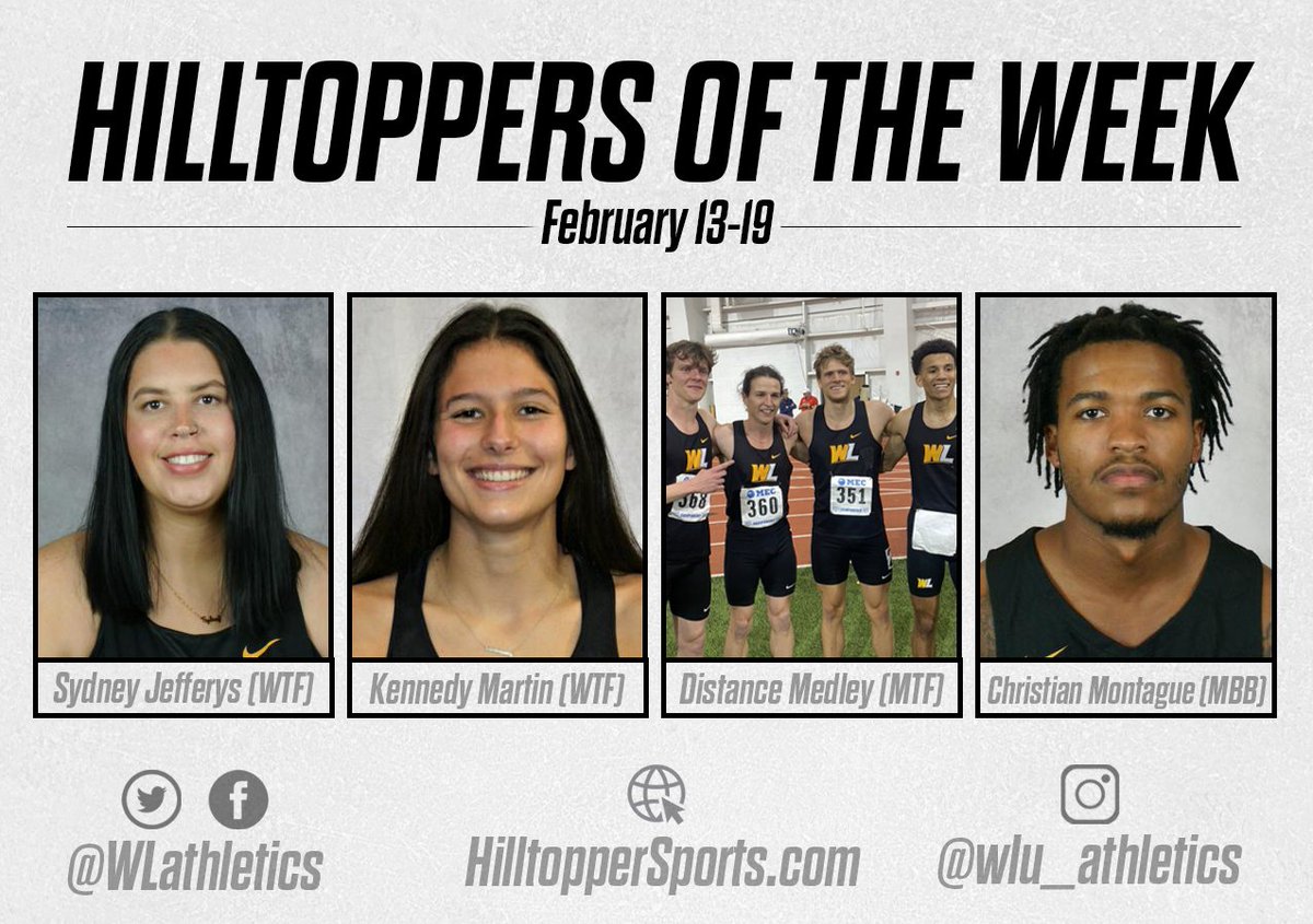 WLathletics's tweet photo. 𝑯𝒊𝒍𝒍𝒕𝒐𝒑𝒑𝒆𝒓𝒔 𝒐𝒇 𝒕𝒉𝒆 𝑾𝒆𝒆𝒌

Sydney Jefferys (@WLU_XCTF)
📰https://t.co/PaWuQGyj0q

Kennedy Martin (@WLU_XCTF)
📰https://t.co/uSsMNsI4zx

Men's Distance Medley (@WLU_XCTF 
📰https://t.co/hRZBnxIXXQ

Christian Montague (@WLU_Hoops)
📰https://t.co/xNPaApBl0z

#GoWLU https://t.co/3LIyvFqXpG
