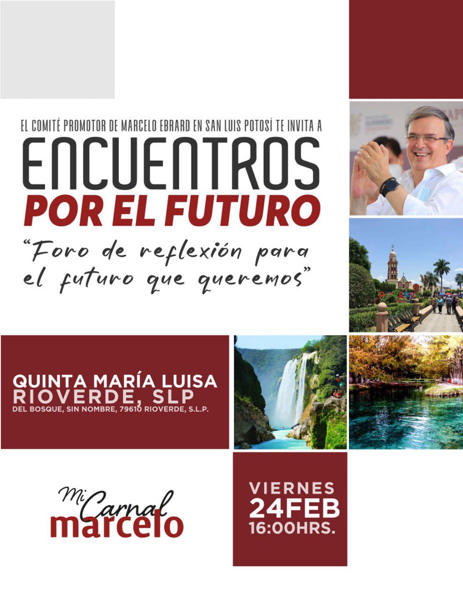 DialogosSLP's tweet photo. Todas y Todos invitados “Encuentros por el Futuro” @m_ebrard
Rioverde #SLP este Viernes 24 de Febrero 2023.
#dialogosprogresistasslp #ConMarceloSÍ #marcerloverspresentes #DialogosProgresistas #Marcelovers https://t.co/2JK7Wj4avj