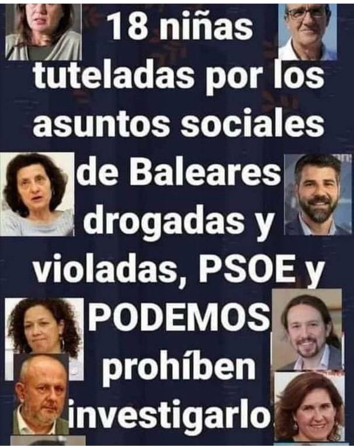 AntoniGinard's tweet photo. Se han depurado responsabilidades en Asuntos Sociales sobre las menores tuteladas de Baleares, drogadas y violadas, en el que el @psibpsoe y @PodemosBaleares @Podem_Palma prohibieron la investigación. #Motivos #Causa #Implicacion https://t.co/Wd5esFu0cp