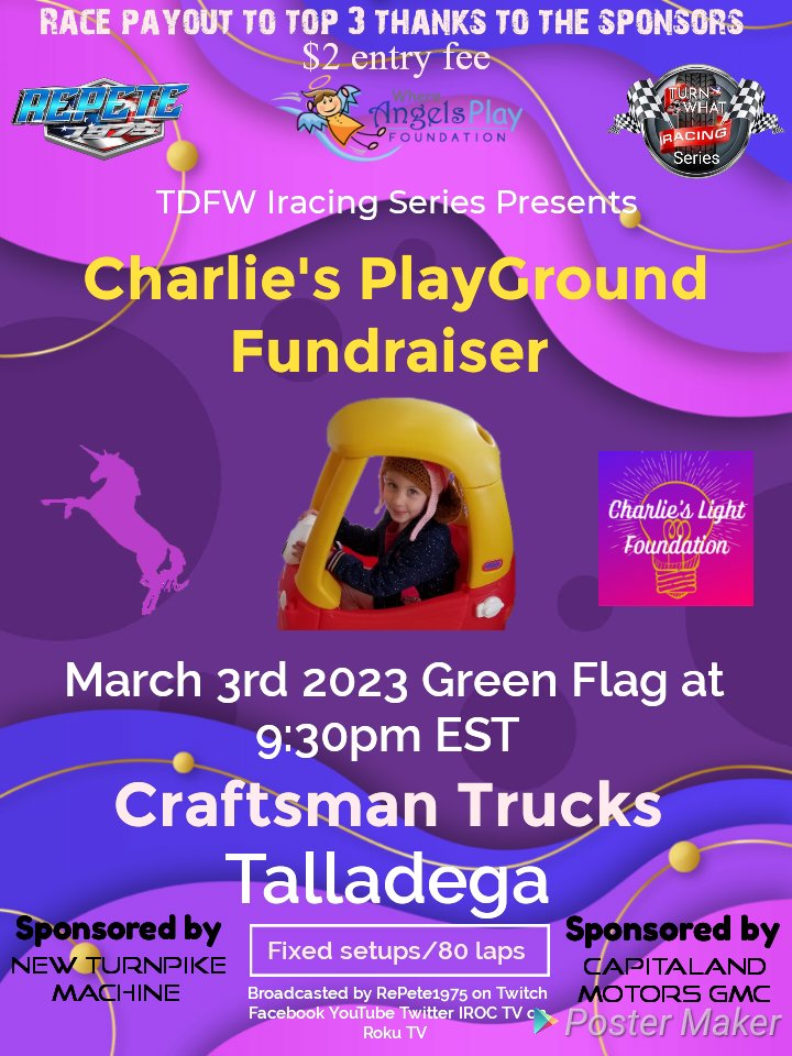 Fundraiser race for Charlie's PlayGround. Charlie past away at the age of 7 from cancer and her wish to her parents was to have more play grounds for special needs kids. 

If you wish to race this race there is a $2 entry. We are looking to for 43 truck field. Pm us