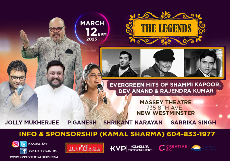 March 12 - The Legends: Musical Tribute to Shammi Kapoor, Dev Anand and Rajendra Kumar, presented by KVP Entertainers

Their music will come alive for what promises to be the 'First Bollywood Concert of 2023'. 

Tickets: ow.ly/fuOb50MW263

#NewWest #BollywoodConcert