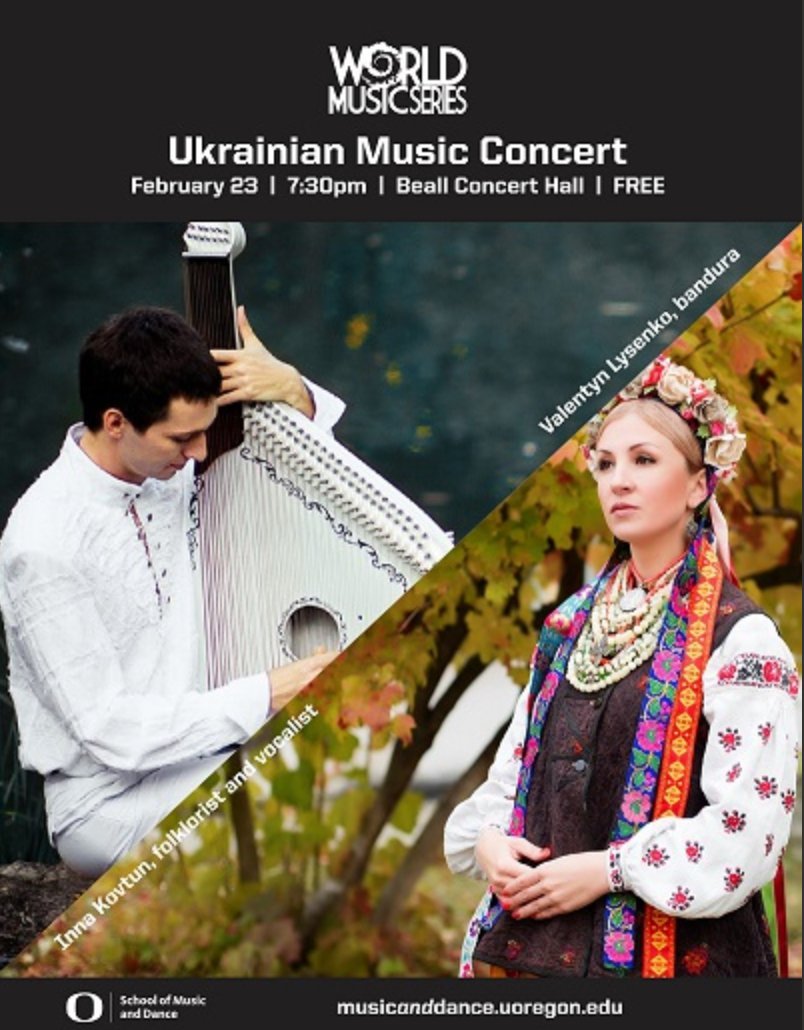 folklore_uo's tweet photo. UO Folklore presents Ukrainian folksinger Inna Kovtun and bandura player Valentyn Lysenko in a free concert of Ukrainian music on Thurs, Feb 23rd at 7:30 pm in Beall Concert Hall on the University of Oregon campus [961 E 18th Ave, Eugene]. Come and enjoy! Spread the word! https://t.co/V1dfbTxUX0