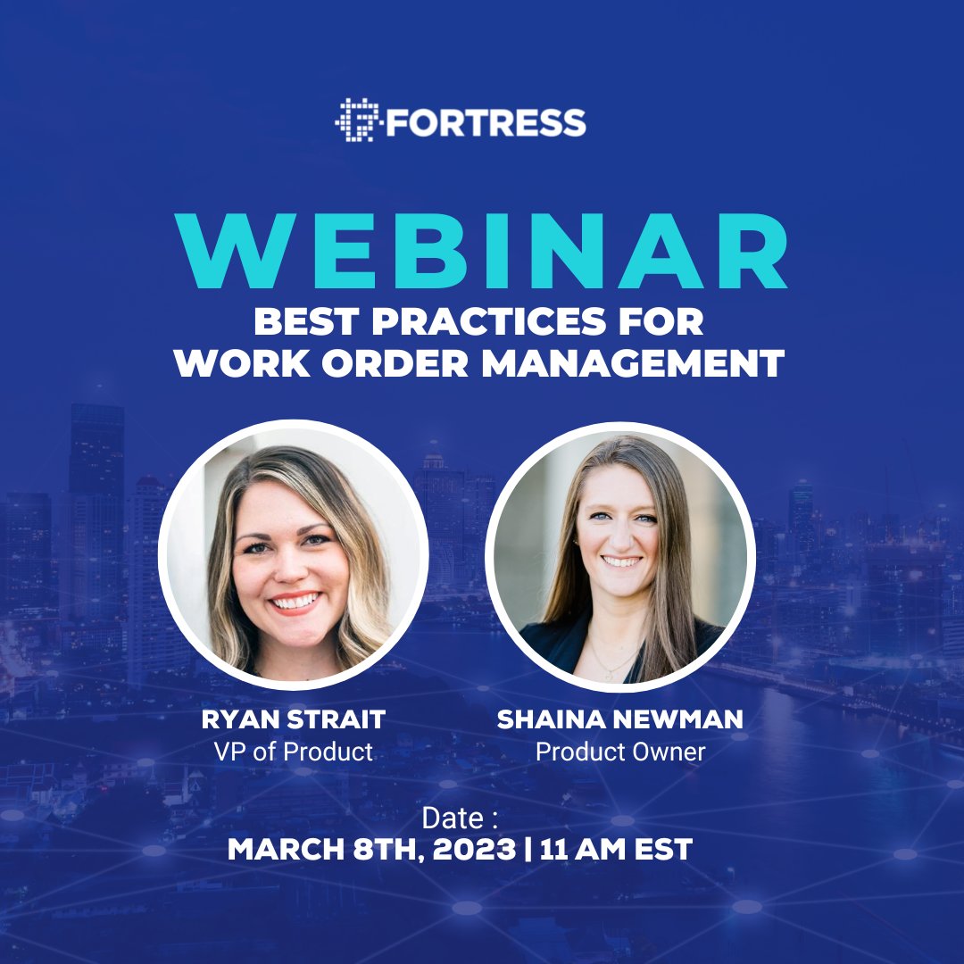 getfortress's tweet image. Join us March 8th at 11am EST for our live @getfortress Webinar on best practices for work order management with Fortress VP of Product Ryan Strait and Product Owner Shaina Newman. 

Sign up here: bit.ly/3IFSmqY

#FortressPropTech #Webinar #PropertyManagementSoftware