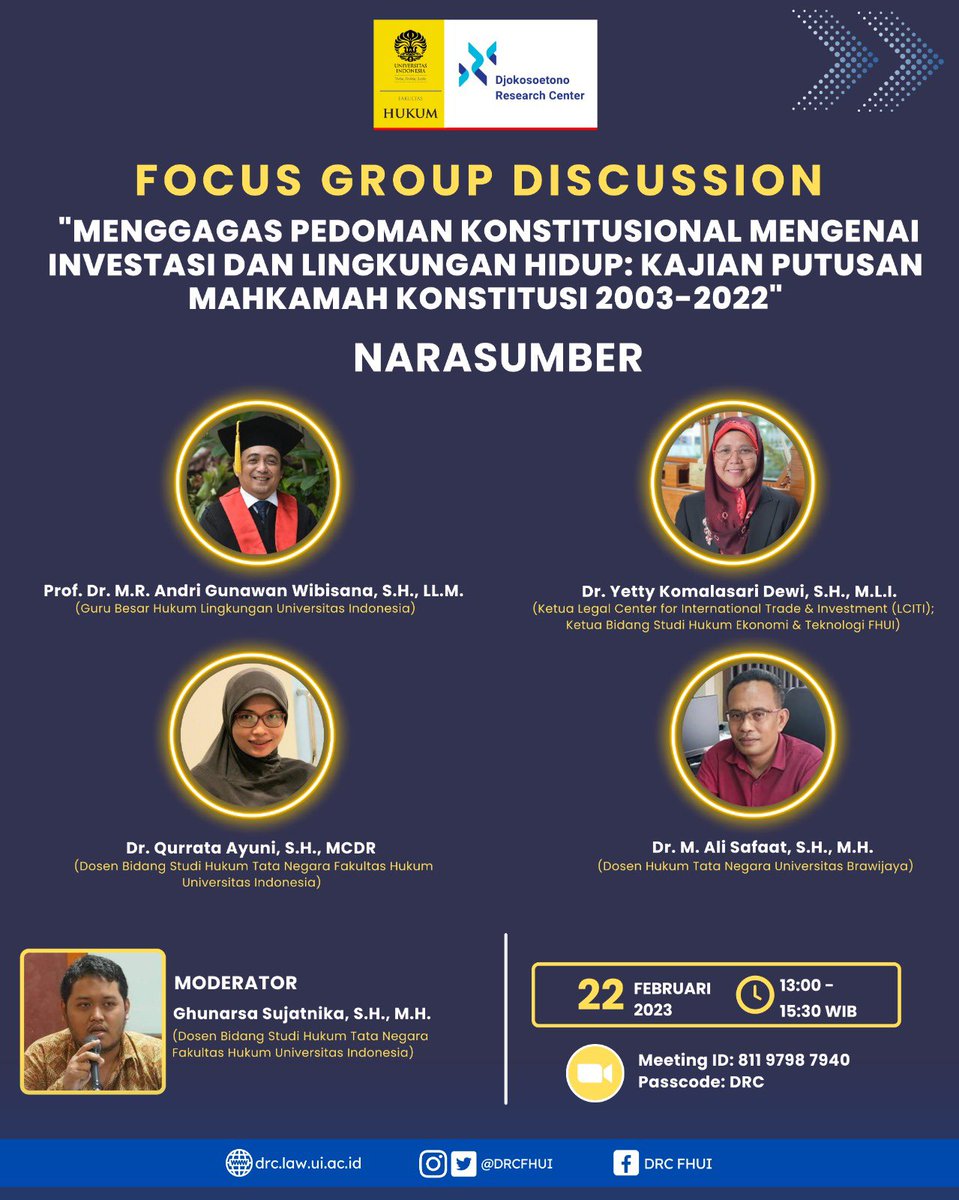 DRCFHUI's tweet image. FGD &quot;Menggagas Pedoman Konstitusional Mengenai Investasi Dan Lingkungan Hidup: Kajian Putusan Mahkamah Konstitusi 2003-2022&quot;

Link Zoom: us06web.zoom.us/j/81197987940?…
Meeting ID: 811 9798 7940
Passcode: DRC

Rabu, 22 Februari 2023
13.00 - 15.30 WIB.