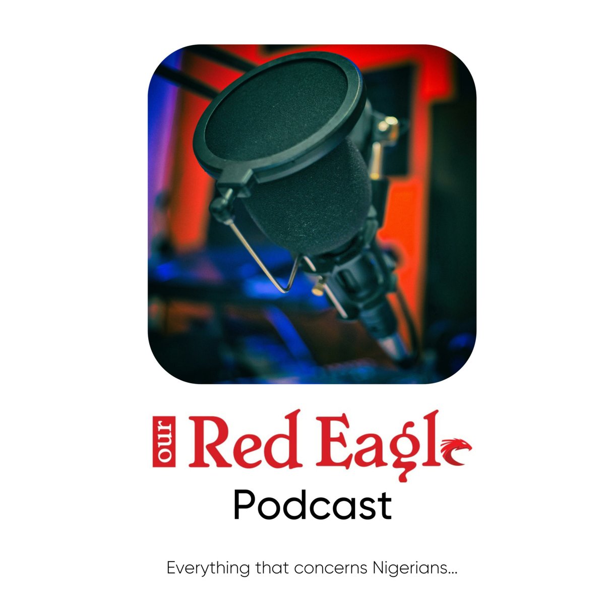 OurRedEagle's tweet photo. Listen now: The Battle for the Soul of Nigeria - Key Players and Issues in the 2023 Elections

https://t.co/jj0dW393YZ https://t.co/fH8brkuxoI