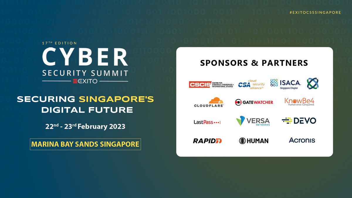 Presenting to you our sponsors and partners for the upcoming 17th Edition of Cyber Security Summit: Singapore. @ISACANews @GRFederation @SecureWithHUMAN Register now: zcu.io/Asp3 #cybersecurity #cybercrime #govtech #informationsecurity #cloudsecurity #exito