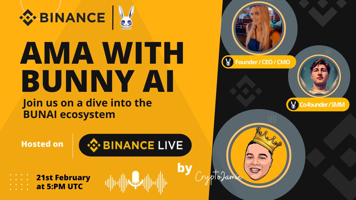 bunaierc's tweet photo. 📌 AMA ANNOUNCEMENT 📌
Bunny AI is happy to announce our first AMA will be at Binance🔥 on Tues 21st Feb 📆 at 5pm UTC ⏱

We will be showcasing our new utilities and discussing the upcoming 🔥 features being developed. As well as the future of Bunny AI and roadmap.
#BUNAI #ETH https://t.co/yZm6aosNLC
