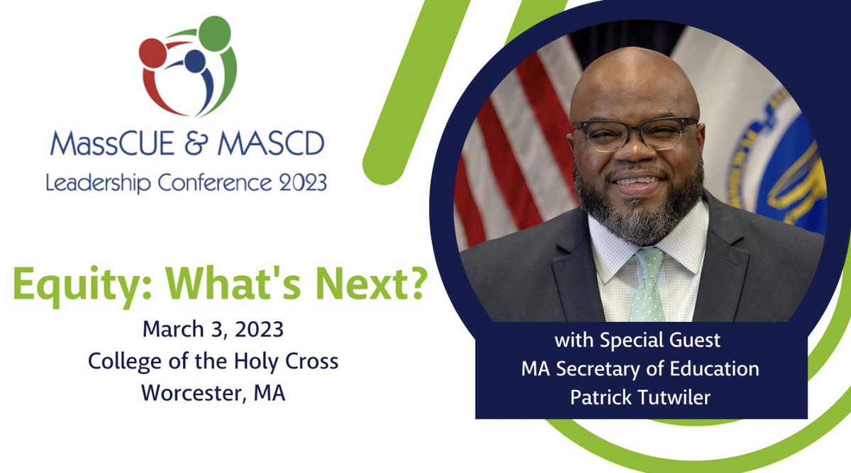 Are you going to the #MassCUE Leadership conference on 3/3? Don't Miss! We are excited to announce that MA Secretary of Education Patrick Tutwiler will give a welcome address on 3/3! Come meet Governor Healey's top advisor on education. Register: bit.ly/412b2IX