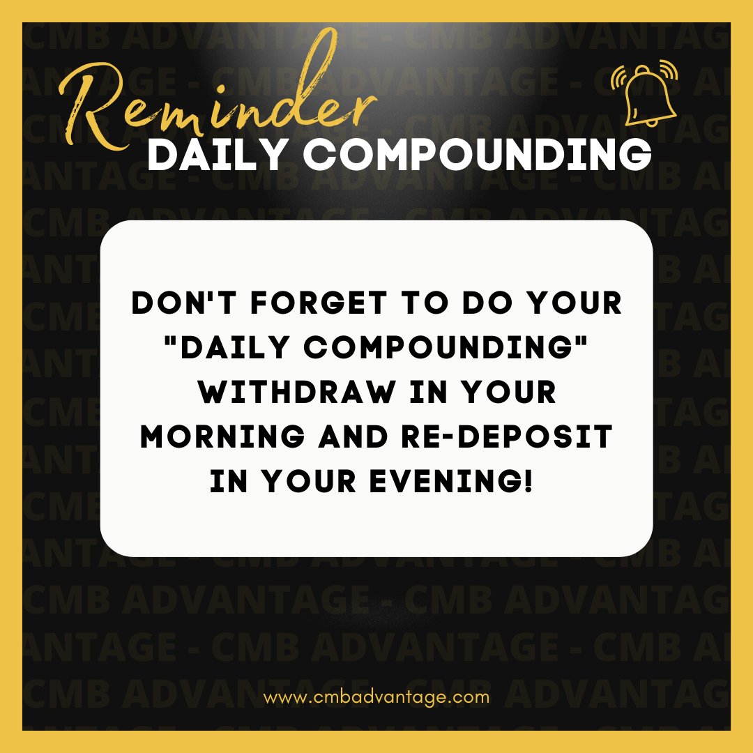 CMBAdvantage's tweet photo. 🎗️ REMINDER: Don't forget to do your "Daily Compounding" withdraw in your morning and re-deposit in your evening!

#cmb #crypto #cryptocurrency #cryptotrading #cryptoexchange #cryptonews #ai #aitechnology #aisoftware #trading #passiveincome #compounding #dailycompounding https://t.co/i3oEYjqp46