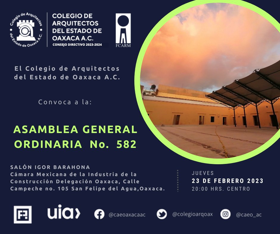 a_caeo's tweet photo. 🟠 Estimada Socia y Socio.

El Consejo Directivo del CAEO A.C., 2023-2024 hace la invitación a la Asamblea General Ordinaria No. 582 que se llevará a cabo el día jueves 23 de febrero de 2023 a las 8:00p.m., en el salón "Igor Barahona" de la CMIC Oaxaca.

#Oaxaca #CAEO #Asamblea https://t.co/qWS1pvzZJ8