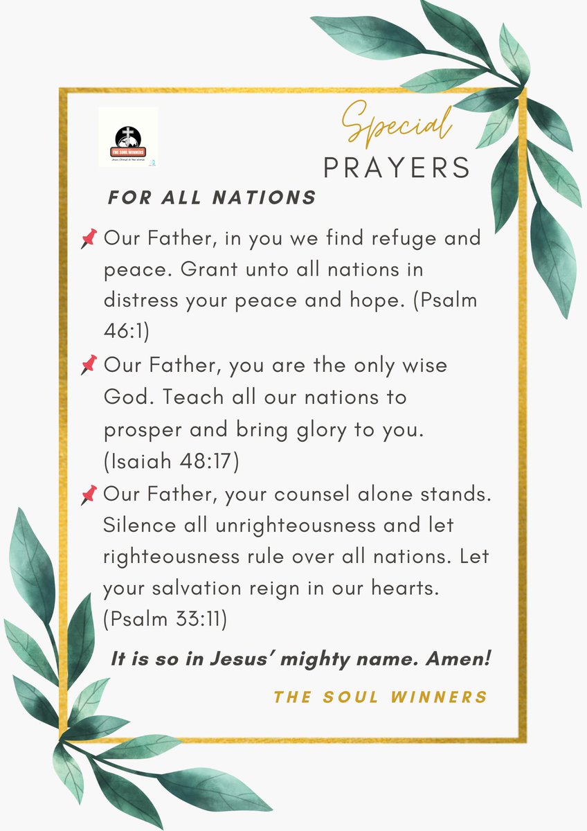 _thesoulwinners's tweet image. SPECIAL PRAYERS

Join us as we pray for ALL Nations of the World🌏 this week. The Lord by His mercy hears us and He answers. Amen🙏

#nations #righteousness #jesus 
#salvation #excellence
