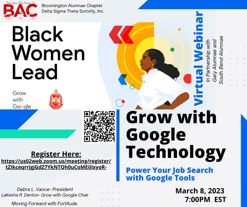 Join BAC, GAC, and SBAC for a Grow with Google professional development workshop to Power Your Job Search with Google Tools on March 8, 2023.  #DSTGWG2023 #GrowWithGoogle Scan the QR Code on the flyer of click the Registration Link: us02web.zoom.us/meeting/regist…