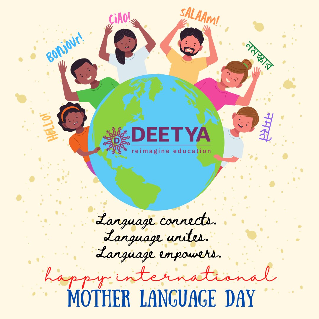 It's the day to celebrate and respect the linguistic diversity of the world and recognise the power of languages.  Deetya wishes you Happy International Mother Language Day!
#MotherLanguageDay #bashadibas #eakushefebruary #language #education #educationforall #reimaginelearning