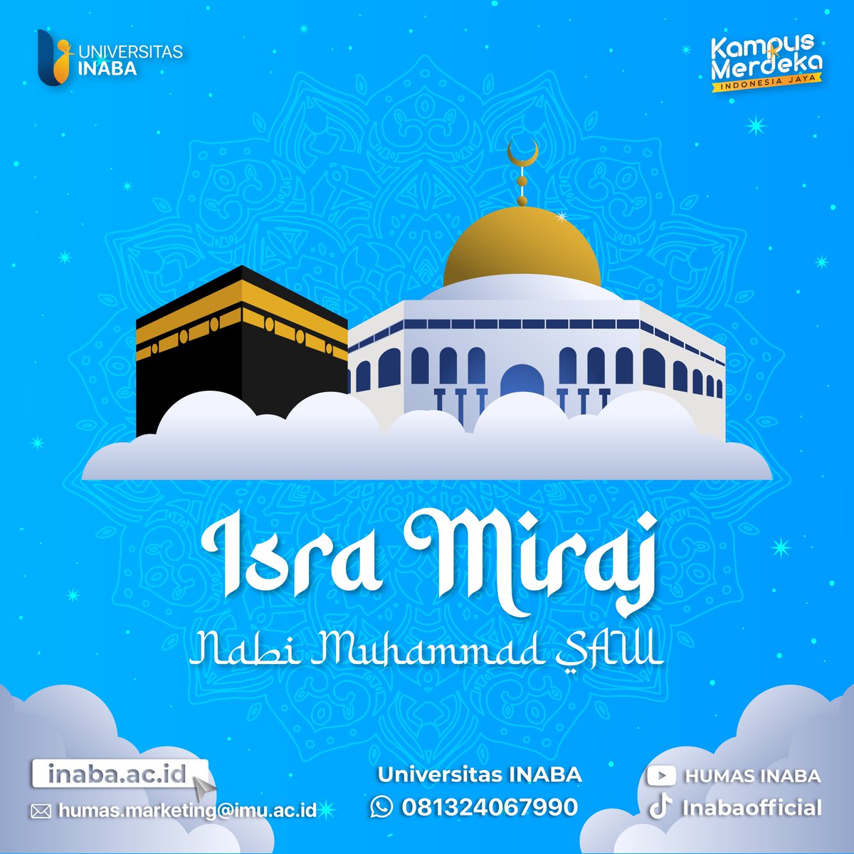 InabaUniversity's tweet photo. [ISRA MI'RAJ] https://t.co/cyA6PYCwm1