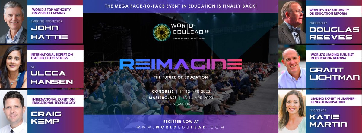 INTASE_SG's tweet image. 🌈 World EduLead (Live-in-person) is Finally Back with the Planet's Top Paradigm Shifters, 11-14 April 2023

@john_hattie @DouglasReeves @GrantLichtman @katiemartinedu @Ulcca @mrkempnz