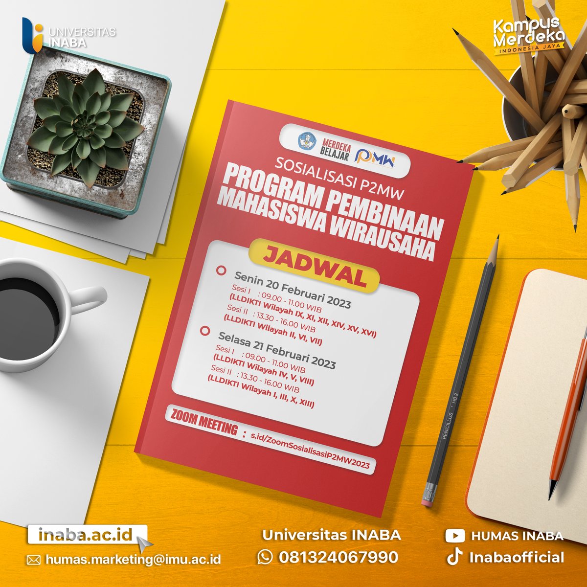 InabaUniversity's tweet photo. [SOSIALISASI PROGRAM PEMBINAAN MAHASISWA WIRAUSAHA (P2MW) TAHUN 2023] https://t.co/mSfsR5oo80