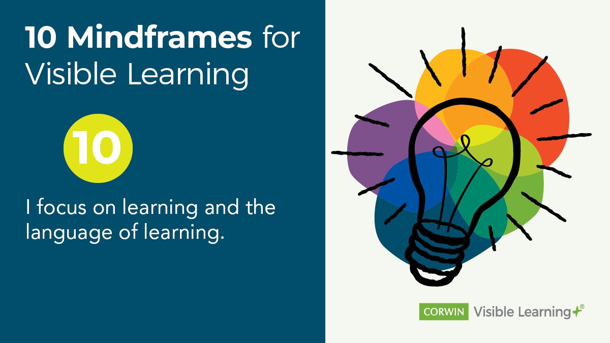 The tenth of the #MindframesforVisibleLearning is all about the process of learning. Learning begins once an intention is set, which then leads to the task of teaching. Teachers can set up their students for life-long success by focusing on learning first rather than teaching.