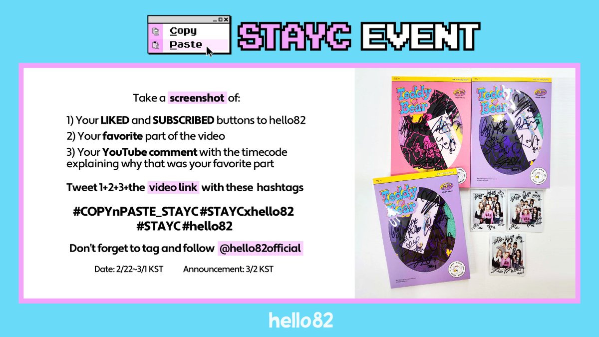 hello82official's tweet photo. 🧸 STAYC Signed Album + Polaroid Event 🧸
Don't miss out on a chance to win these exclusive gifts for SWITH!

Watch COPY&amp;PASTE:Draw w/ @STAYC_official and follow the instructions below
🔗 https://t.co/sKJWML2Rzs

#COPYnPASTE_STAYC #STAYCxhello82 #STAYC #hello82 https://t.co/2ebtgeNlSm