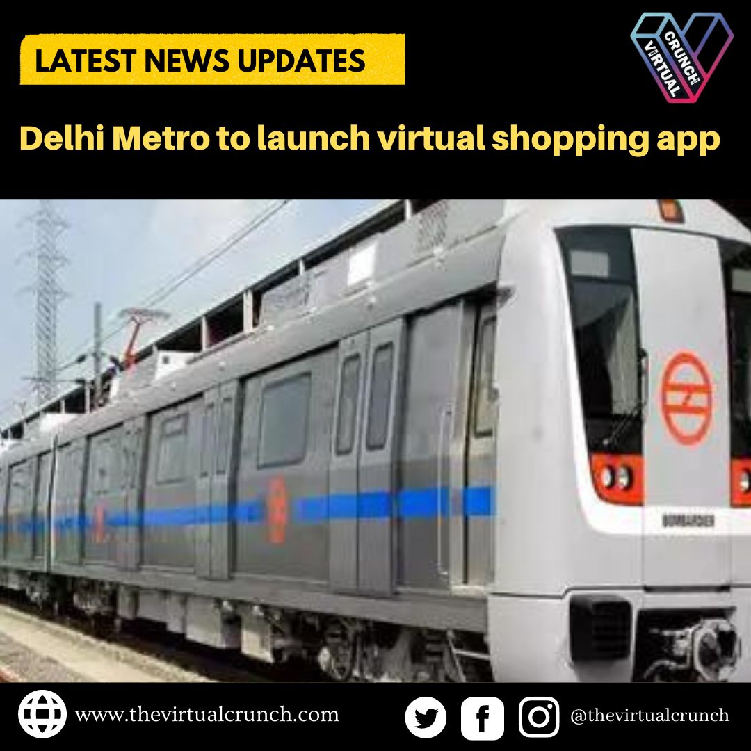 𝐃𝐞𝐥𝐡𝐢 𝐌𝐞𝐭𝐫𝐨 𝐭𝐨 𝐥𝐚𝐮𝐧𝐜𝐡 𝐯𝐢𝐫𝐭𝐮𝐚𝐥 𝐬𝐡𝐨𝐩𝐩𝐢𝐧𝐠 𝐚𝐩𝐩

Read more: bit.ly/3XN0H0k
Source: bit.ly/3Z31hIy

Follow @thevirtualcrunch now for more news and updates.

#delhi #delhinews #delhincr #delhimetro #dmrc #newdelhi #metaverse  #news