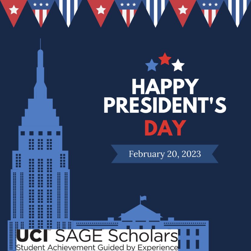 Campus is closed today as we celebrate our U.S. Presidents, specifically George Washington's birthday the USA's first president. Enjoy your day off SAGErs!

#ucisage #ucisagescholars #ucipride #presidentsday