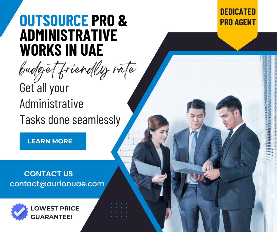 aurionDubai's tweet photo. Outsource PRO Works in UAE at Budget Friendly Rates. Get all your Administrative Tasks done seamlessly with AURION's dedicated PRO Agent Support.
Leave us all the Administrative work while you focus on the Core Business. 
#PROServices #BusinessmenPRO #PROAgent #CompanyFormation https://t.co/zf91Hkr8uq