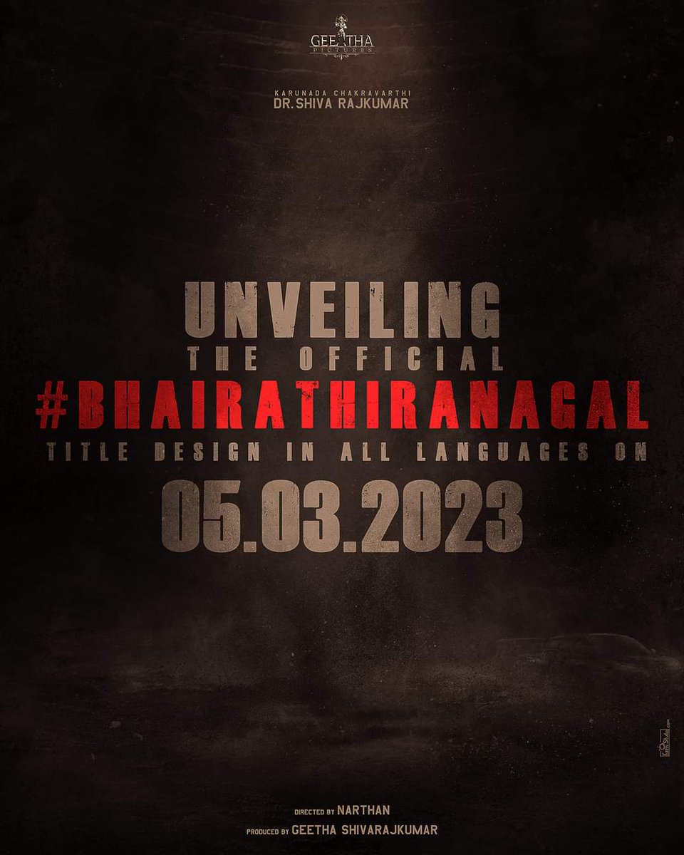 ಇದೇ ಮಾರ್ಚ್ 5 #BhairathiRanagal ಹೆಸರು ಭಾರತದಾದ್ಯಂತ ಮೊಳಗಳಿದೆ | This March 5th #BhairathiRanagal Will Take Over The Country. 

Geetha Pictures  #Narthan
#SandalwoodKing #DrShivanna @NimmaShivanna @GeethaPictures @OfficialNarthan