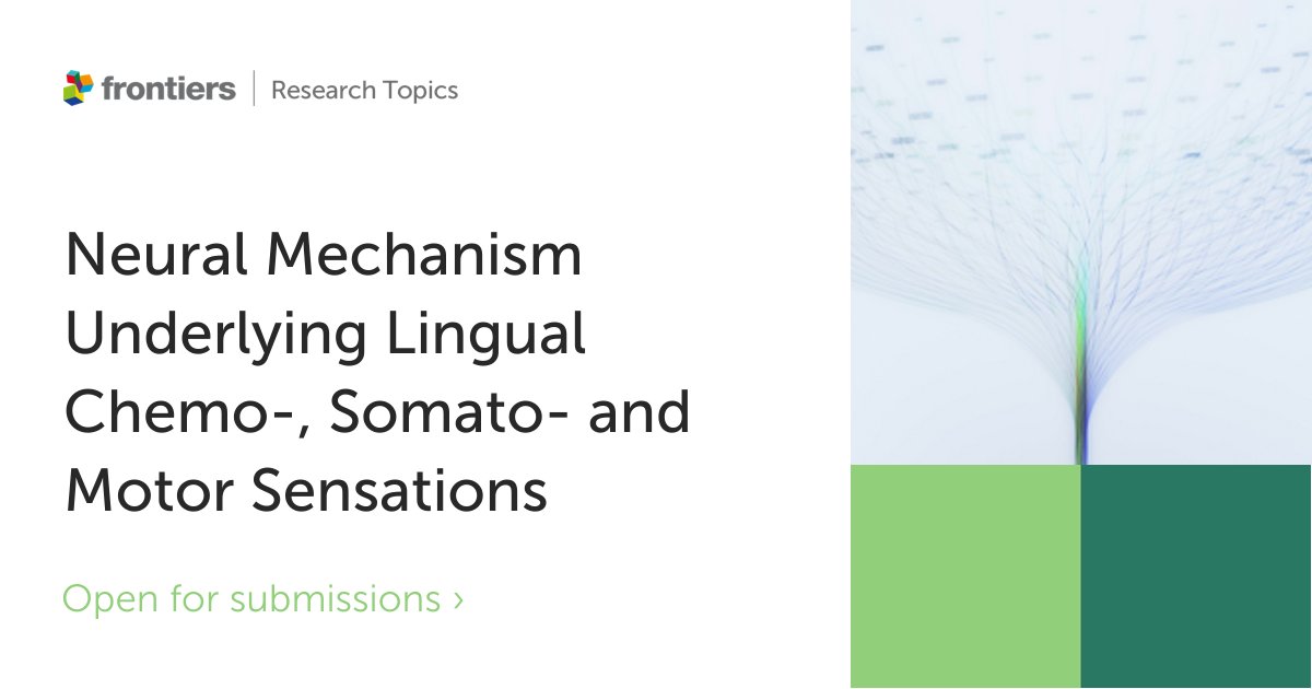 FrontNeurosci's tweet image. 🚨New Research Topic🚨

New Collection - &quot;Neural Mechanism Underlying Lingual Chemo-, Somato- and Motor Sensations&quot;

Led by Drs. Sunil Sukumaran, Hongxiang Liu and Archana Kumari

📅 Deadline 24 Sept  2023
Submit your manuscript👉 fro.ntiers.in/4qWJ

#cellularneuroscience