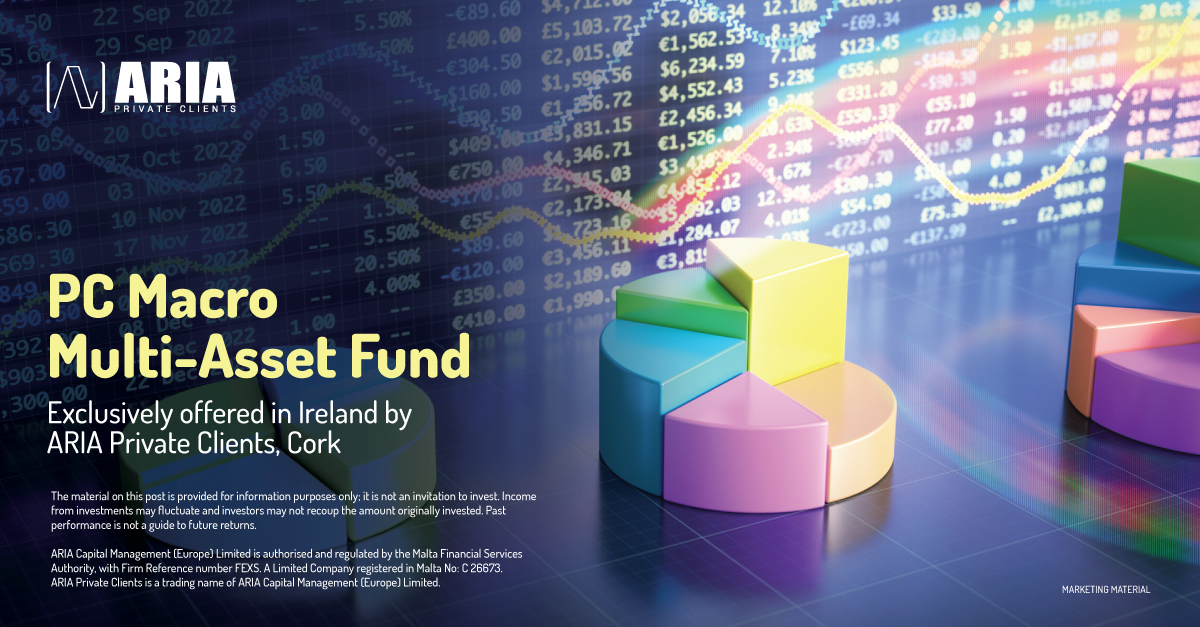 The PC MMA Fund Range looks to build #wealth in the mid- to long-term through a systematic approach to asset selection and allocation. Exclusively offered in Ireland by ARIA Private Clients, Cork. For #investment details, call 0214279053 or email at cork@ariaprivateclients.com.