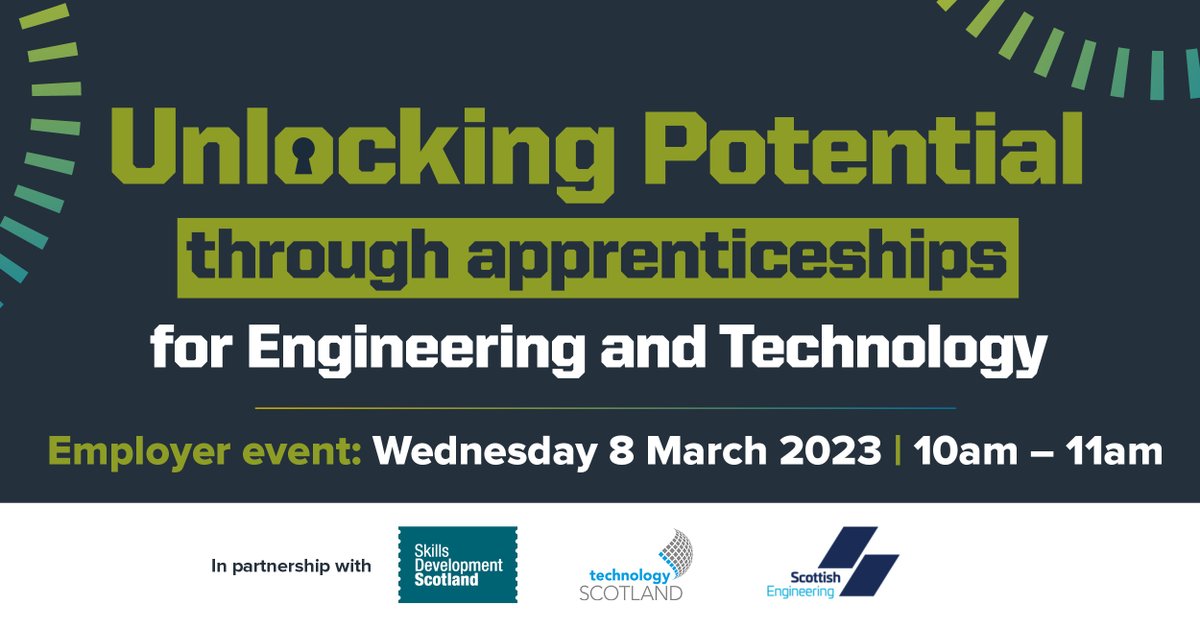 Tech_Scot's tweet image. NEW EVENT: Unlocking potential through apprenticeships 8 March | 0930 - 1100. Join us in partnership w/ @skillsdevscot &amp;amp; @ScotEngineering to hear from employers &amp;amp; apprentices on why Apprenticeships are essential to tackle Scotland’s skills gap.

REGISTER: ow.ly/egPO50MWRLj