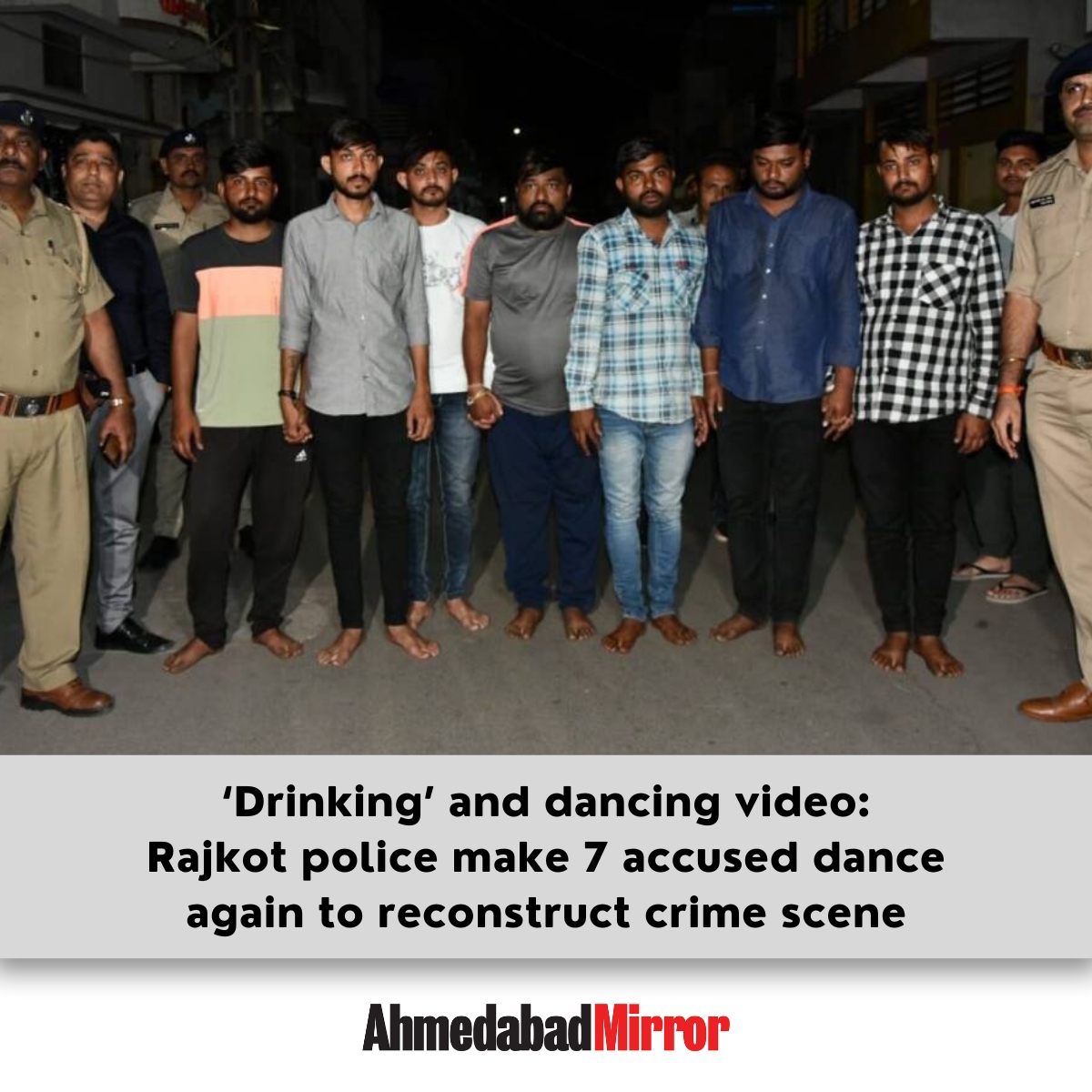 ‘Drinking’ and dancing video: Rajkot police make 7 accused dance again to reconstruct crime scene

#rajkotpolice #crime #alcohol   #new #viral #ahmedabadmirror #ahmedabadmirrorofficial #newspaper #breakingnews #englishnewspaper #ahmedabad #gujarat #india #trending #facebook