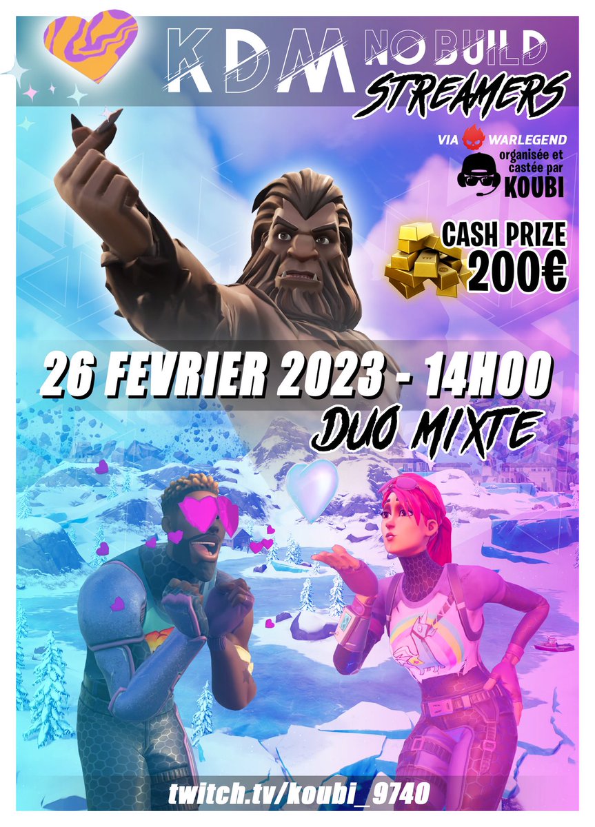 Deadop3's tweet image. Je participe à la KDM Duo Mixte no build (au secours) streameur by @koubi_9740  le 26.02.23. Avec @numerobis67 rencontré hier lors d'un raid let's goooo. 

Nous jouerons chill mais nous nous amuserons ☺ 

#fortnite #cup #streameur #twitch #usmesport