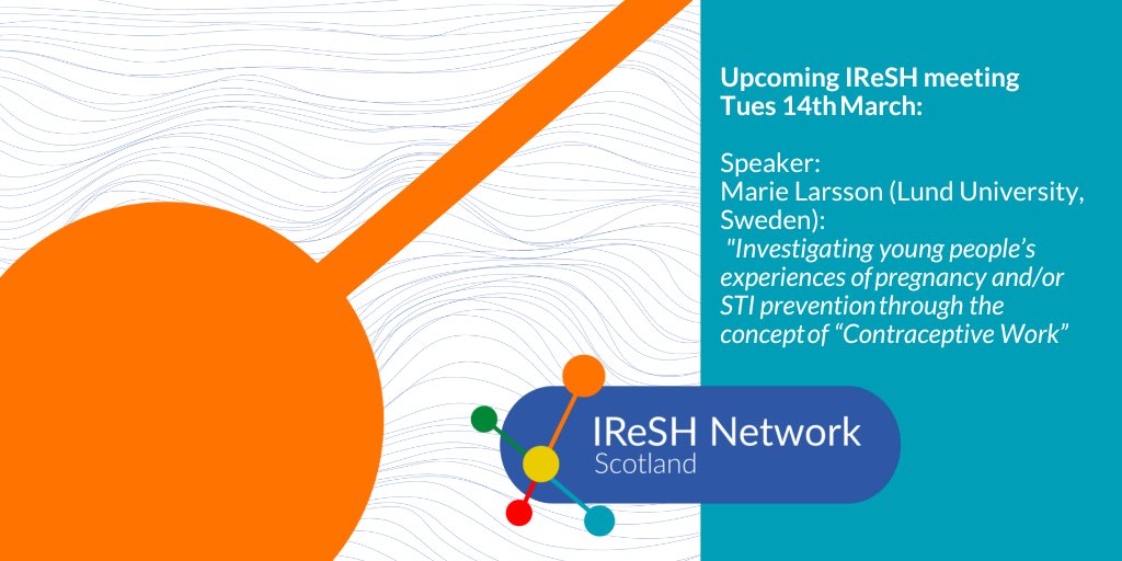 IReSH Scotland (@iresh_scot) on Twitter photo 📢 Our next #IReSHNetwork meeting includes a talk by Marie Larsson (<a href="/lunduniversity/">Lund University</a>) about young people’s experiences of #ContraceptiveWork.
Join us on 14th March (12-1pm). All welcome!
Meeting links shared via IRESH mailing list. Sign up 👉 iresh.org.uk/join-the-netwo… 📢 Our next #IReSHNetwork meeting includes a talk by Marie Larsson (<a href="/lunduniversity/">Lund University</a>) about young people’s experiences of #ContraceptiveWork.
Join us on 14th March (12-1pm). All welcome!
Meeting links shared via IRESH mailing list. Sign up 👉 iresh.org.uk/join-the-netwo…
