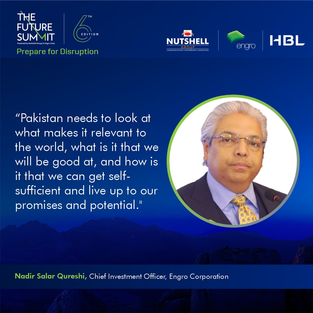 NutshellGroup's tweet photo. Key takeaways from inaugural session of #TheFutureSummit 6th Edition 2023 on the theme "#PrepareForDisruption"

The session was graced by eminent speakers, including; @MAzfarAhsan, Founder &amp; CEO, #NutshellGroup; Nadir Salar Qureshi, Chief Investment Officer, @EngroCorp;

(cont..) https://t.co/bURO5OaBs6