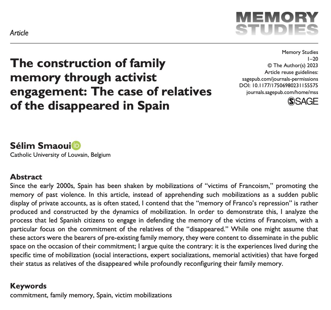 Check out my buddy Selim Smaoui's article just out in @MemoryStudies Journal. The article looks at mobilization as a case of memorial socialization by focusing on the relatives of the disappeared in Spain 

journals.sagepub.com/doi/10.1177/17…