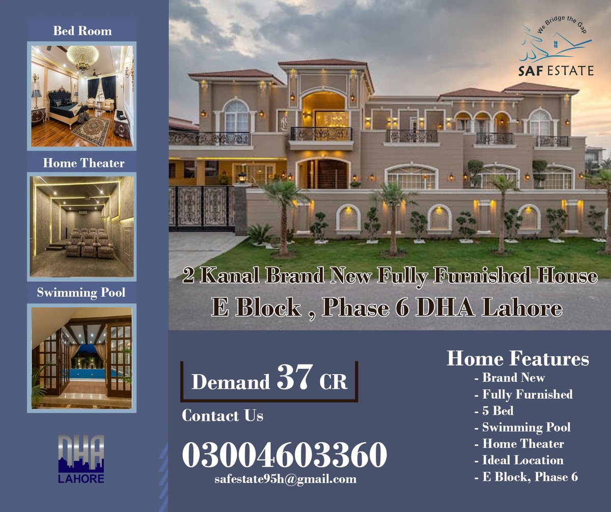 SAF Estate Consultant
#dhalahore #Phase6 #EBlock #bungalowforsale #2kanalbungalow #furnishedbungalow #furnishedbungalowforsale
2 Kanal Brand New Luxury Fully Furnished Bungalow for Sale in E Block Phase 6 DHA Lahore
Property Features!
03004603360
Ahmad
#buyandsell #InvestAndEarn