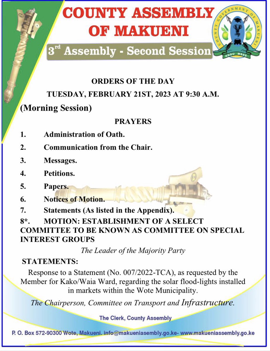 The County Assembly sitting is scheduled today at 9.30 Am