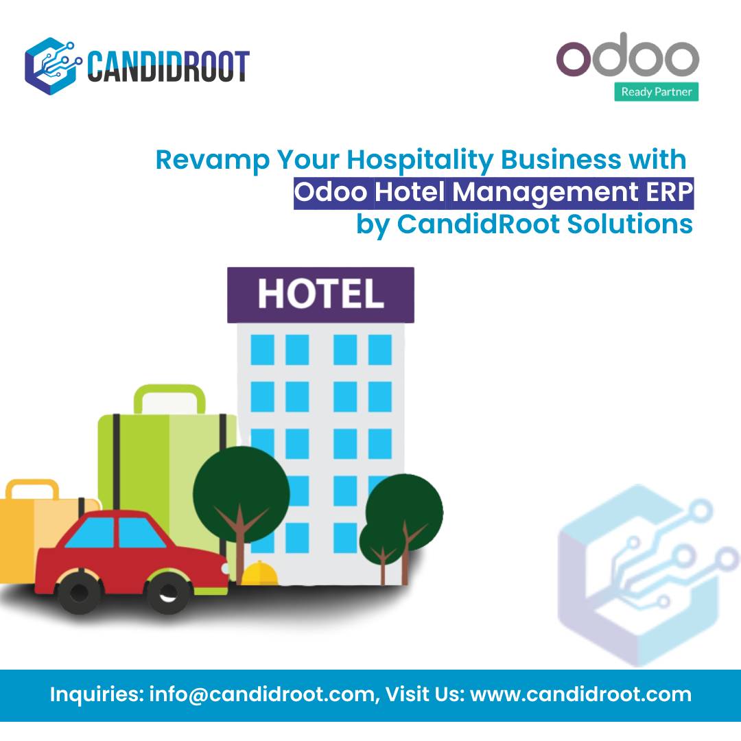 Revamp Your Hospitality Business with Odoo Hotel Management ERP by CandidRoot Solutions
🎯 Contact us today to learn more about our services at candid2.odoo.com/r/qmD  or email us at info@candidroot.com 
#OdooHotelManagementERP #HotelManagementSystem #OdooERP #CRM