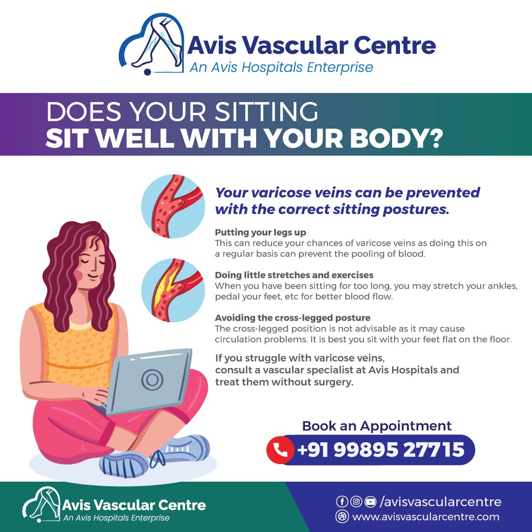 DOES YOUR SITTING SIT WELL WITH YOUR BODY?

Your varicose veins can be prevented with the correct sitting postures.

+91 99895 27715

#AvisHospitals #varicoseveins #varicose #varicoseveinstreatment #bloodflow #bloodclots #surgery  #legs #laser #lasersurgery #lasertreatment