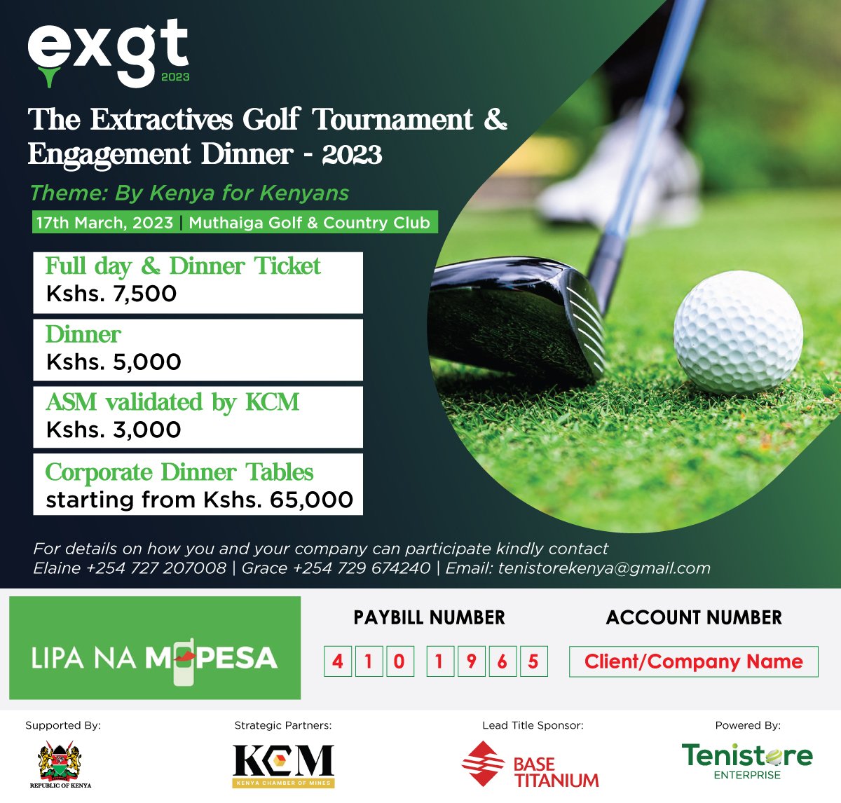tenistore's tweet photo. Are you a #Golf enthusiast? Do you want to play and work?

The Extractives Golf Tournament is: 

*Kenya's premier networking platform 
*Brings together captains of industry in Mining, Energy
*Promote interaction and increase business transactions!

Contact us to participate. https://t.co/l3YVkykxIQ