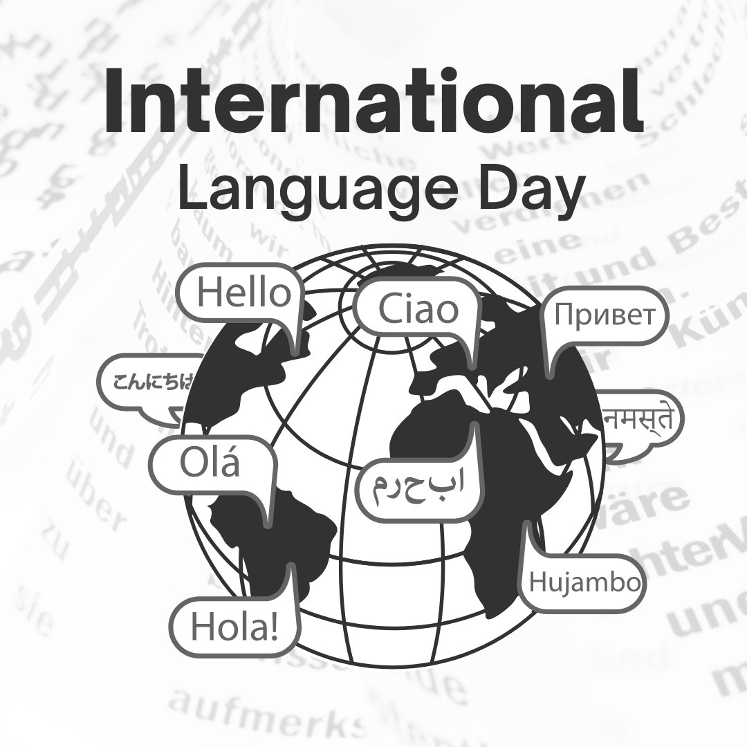 Greetings on International Language Day! Let's celebrate the beauty and diversity of languages that connect and empower people around the world. Let's continue to learn, appreciate and preserve our languages and cultures. #InternationalLanguageDay #LanguageDiversity