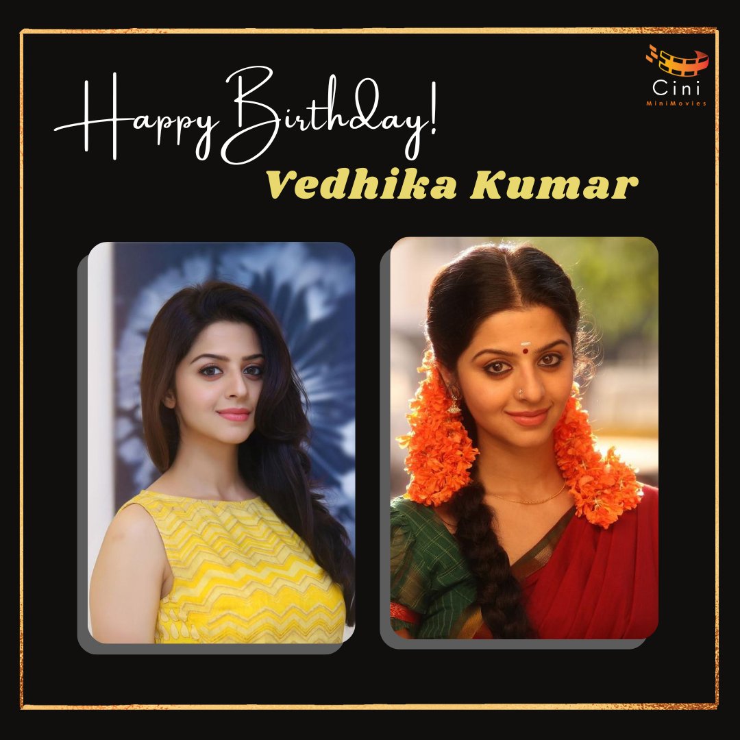 CiniMiniMovies's tweet photo. Wishing a very happy birthday to the lovely actress @Vedhika4u❤️!

#HappyBirthdayVedhika #HBDVedhika https://t.co/OAuiNH3vdf